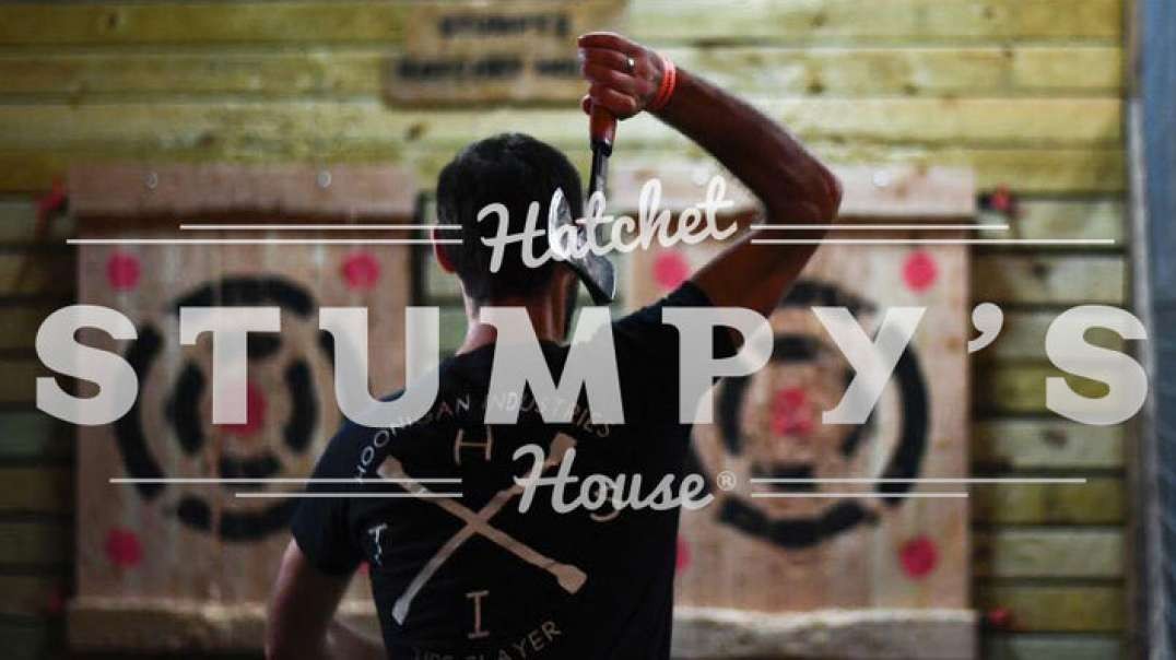 STUMPY'S HATCHET HOUSE